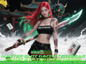 MELATISLOT Situs Slot Online Dengan Bonus VIP Eksklusif